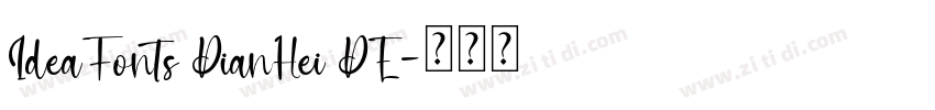 IdeaFonts DianHei DE字体转换